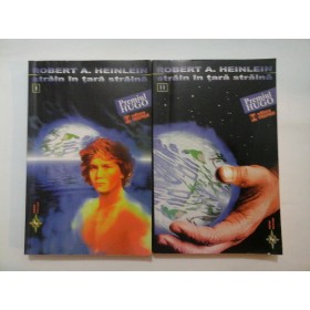   STRAIN  IN  TARA  STRAINA  vol. I si II - ROBERT A.  HEINLEIN